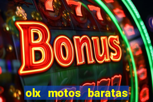 olx motos baratas na baixada fluminense